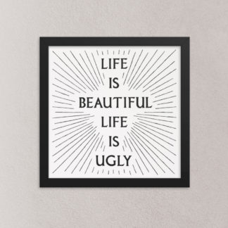 “Life is Beautiful (Part 1/2)” – Framed Art Print