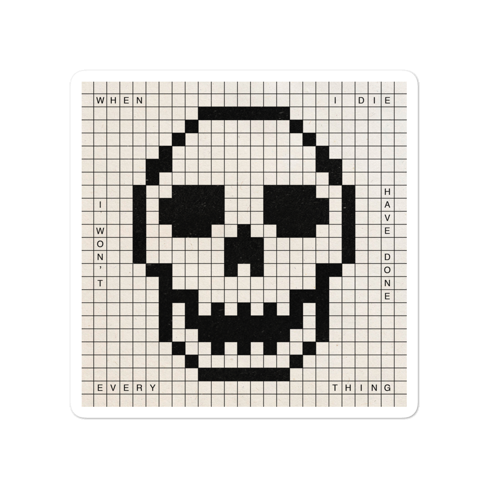 "When I Die" – Vinyl Sticker - Image 2